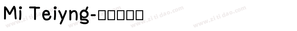 Mi Teiyng字体转换